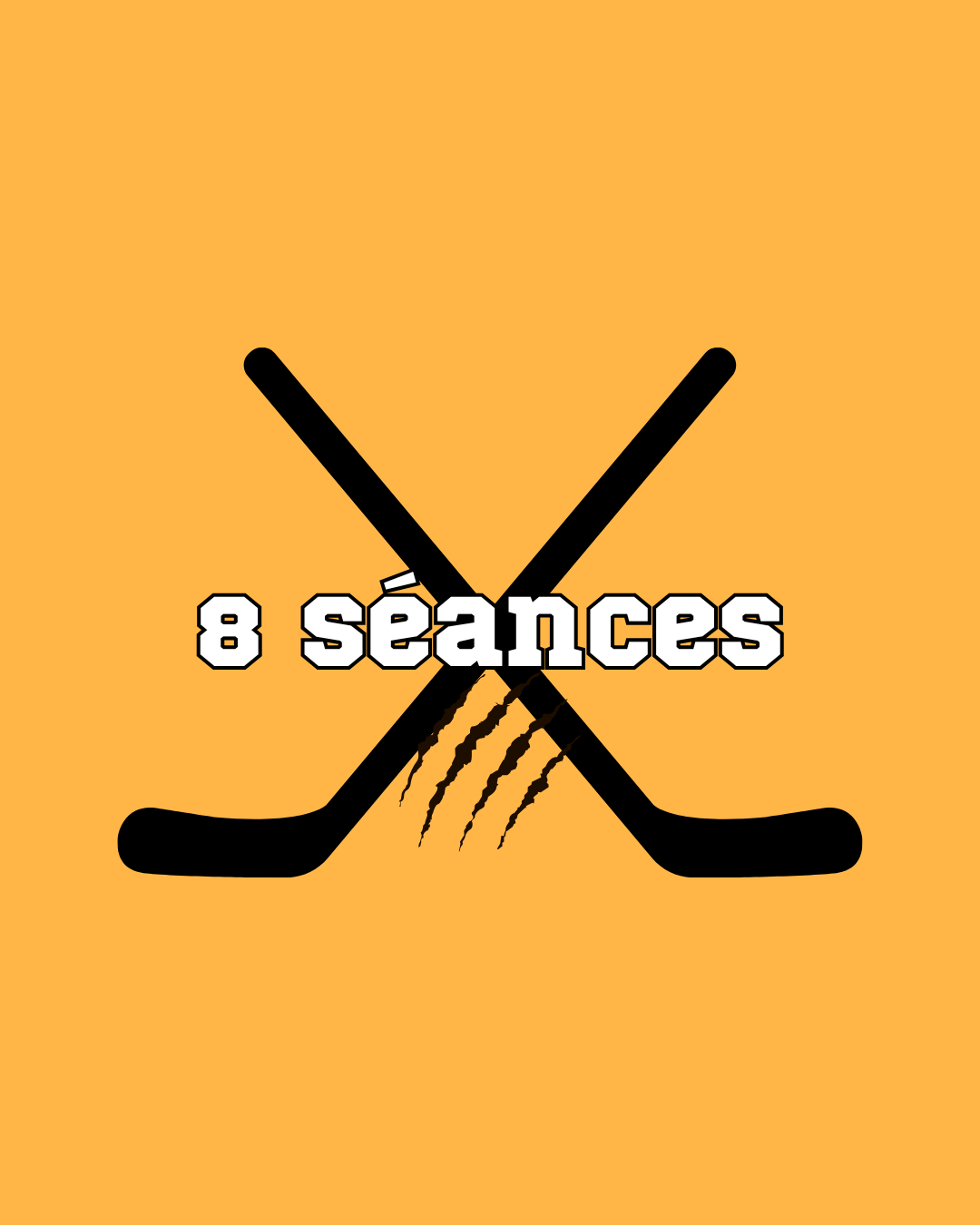 8 séances